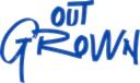 Outgrown